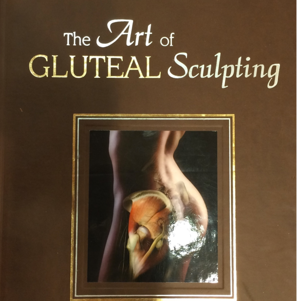 the Art of Gluteal Sculpting